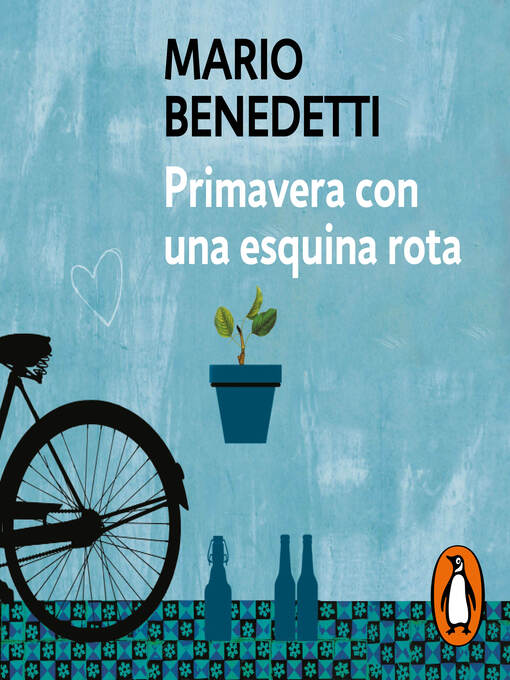 Title details for Primavera con una esquina rota by Mario Benedetti - Available